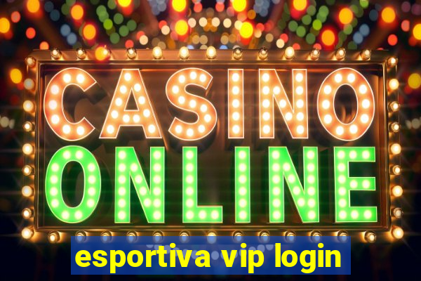 esportiva vip login